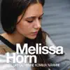 Melissa Horn - Lät Du Henne Komma Närmre - Single